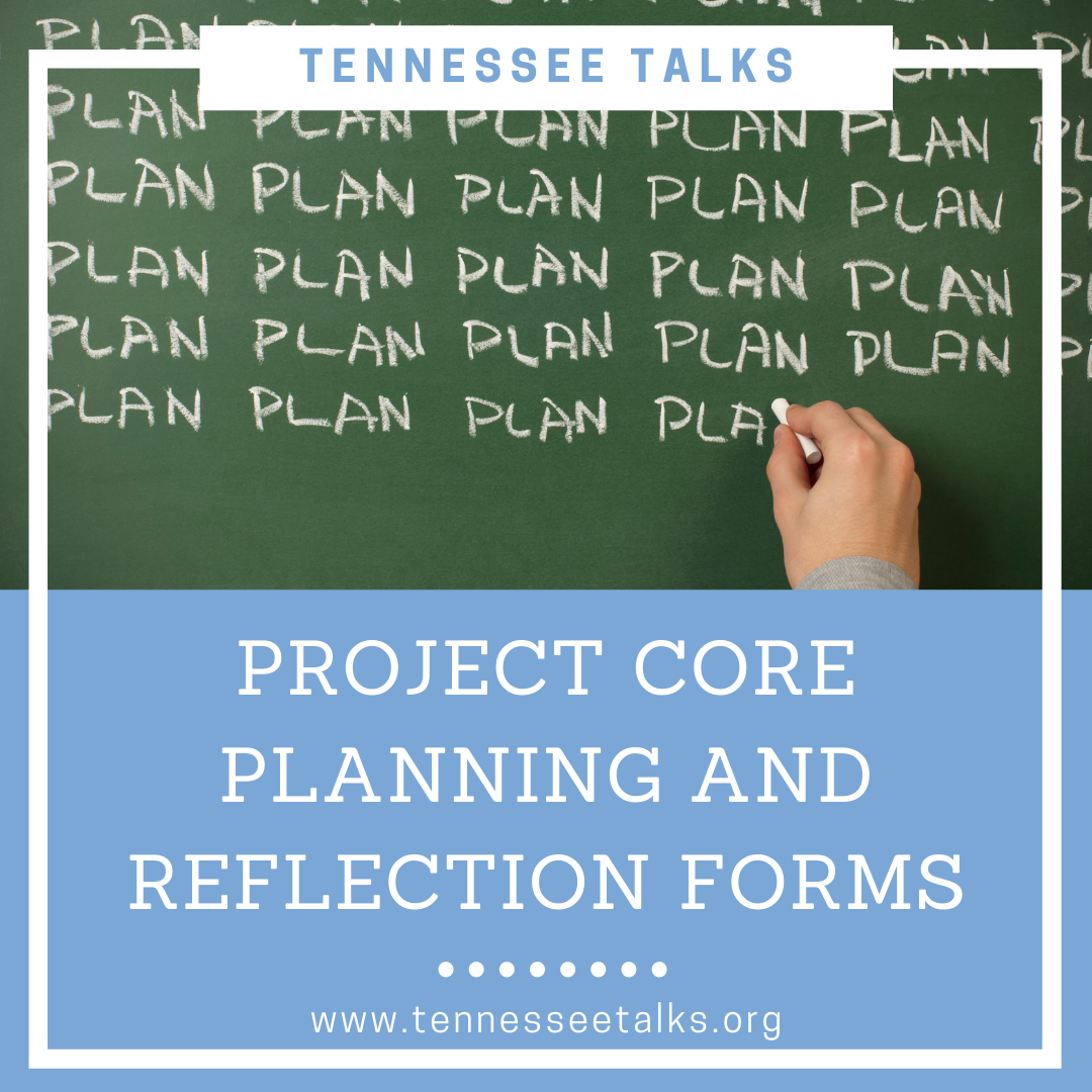 Project Core Planning and Reflection Forms